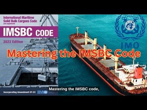 Mastering the IMSBC Code with captions