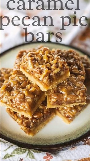 We’re obsessed with these corn syrup-free caramel pecan pie bars!