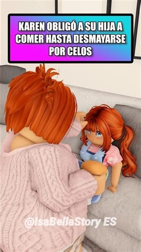 KAREN OBLIGÓ A SU HIJA A COMER HASTA DESMAYARSE POR CELOS😞😞😞#roblox #shorts #robloxedit