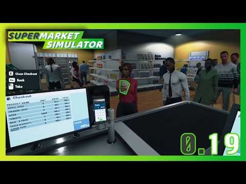 Simulator Showcase: Supermarket Simulator Part 0.19
