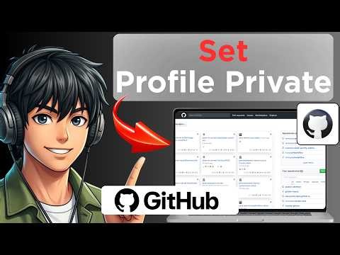 How to Set Your Profile into Private in Github (Easy Guide)