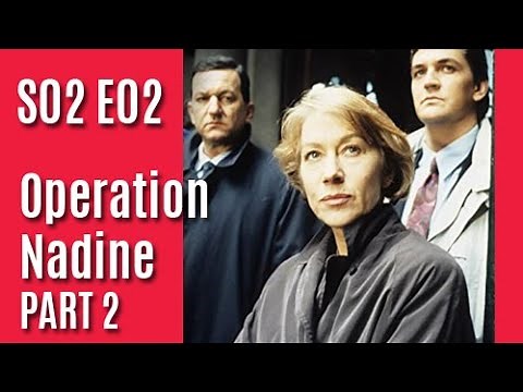 Prime Suspect S02E02 - Operation Nadine: Part 2 / full episode