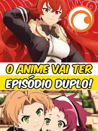 Mushoku Tensei 3ª Temporada Estreia com Episódio Duplo na Crunchyroll!