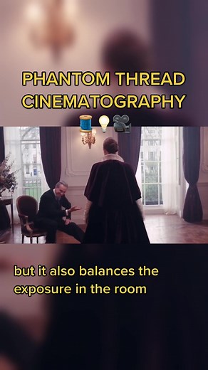 Exploring Phantom Thread Cinematography: Behind the Scenes Tips