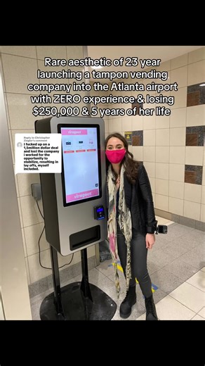 Launching a Tampon Vending Company at 23 Years Old