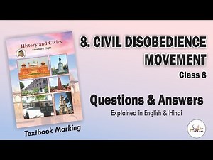 Civil Disobedience Movement | Questions and Answers Class 8 History Maharashtra Board