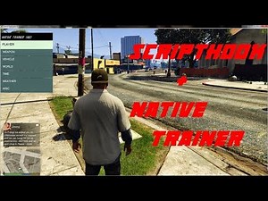 Script Hook V & Native Trainer: How to Install and Use (GTA 5 PC Mod Tutorial)