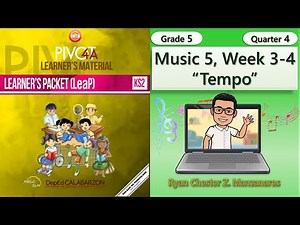 Music 5 Quarter 4 Week 3-4 Tempo ( LeaP) | Grade 5 MAPEH