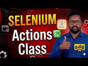 Selenium Actions Class Tutorial (Mouse & Keyboard Actions Explained)