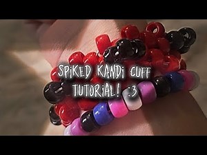 SPIKED KANDI CUFF TUTORIAL!!!^^