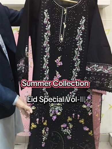 Summer Luxury Eid Collection Vol-III: Stylish Attire for Festivals