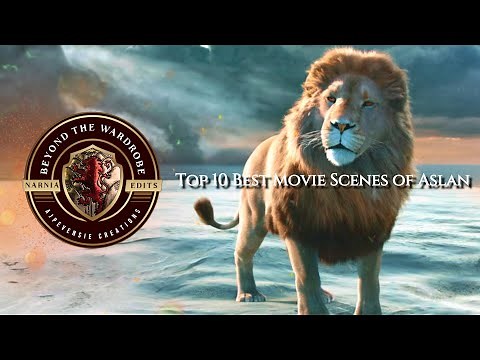 Narnia Top 10 Aslan best scenes from movies 4k 60fps