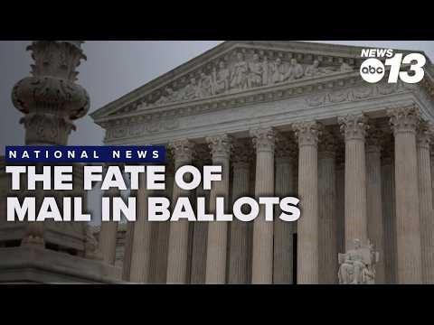 SCOTUS deliberates whether mail ballots can arrive after Election Day