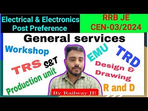 Electrical & Electronics Post Preference || RRB JE CEN-03/2024