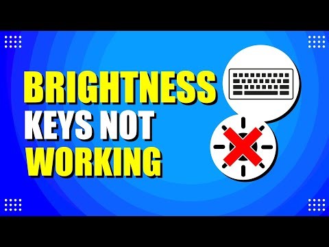 How To Fix Brightness Keys Not Working In Windows 11 (Quick Fix)