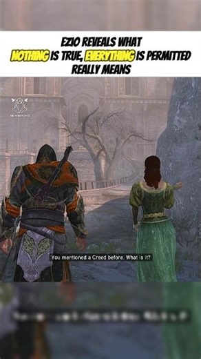 Ezio Explains “Nothing is True, Everything is Permitted”🦅