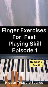 3.4K views · 57 reactions | Piano Finger Exercises For Fast Playing Skill. Episode 1. #facebookvideo #followers #pianotutorial #fyp #viral #simplepianolessons #sofanotes #viralvideos #instrumental #fypage #for #foryoupage #foryou #trending | HiddenTreasure Sounds | Facebook