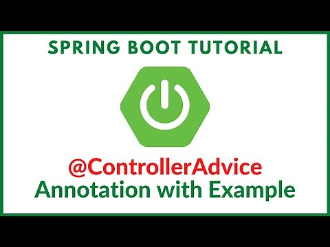 Spring boot @ControllerAdvice Annotation with Example