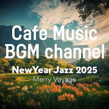 Cafe Music BGM channel - Merry Voyage (Official Music Video)