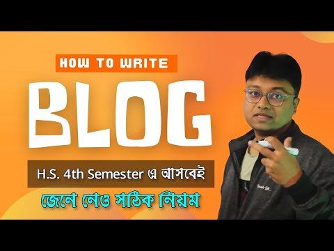 Blog Writing Format || HS 4th semester || Full Guide by Hirak sir || English NeoGalaxy