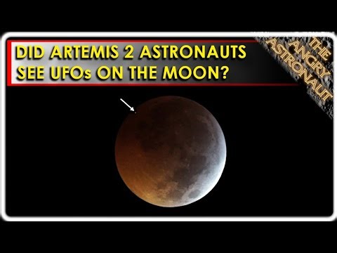 UFOs spotted on the Moon? What did Artemis astronauts just see??