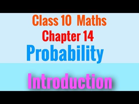Class 10 Maths Introduction ll Probability ll Chapter 14 ll NCERT ll CBSE