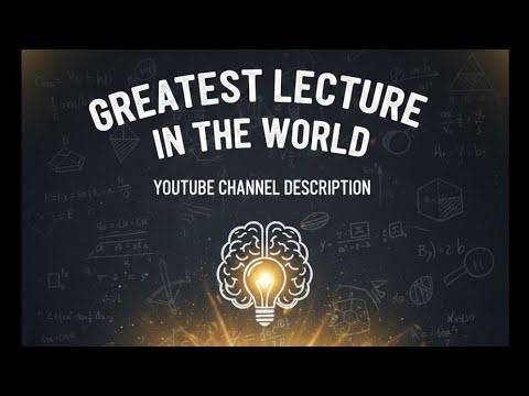 Greatest Lecture In The World|Education|YouTube