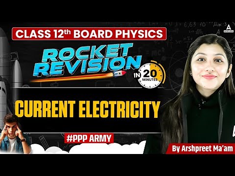 Current Electricity Class 12 One Shot | Chapter 3 Physics Class 12 | Full Chapter Revision for Board