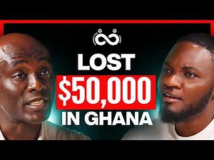 From Canada to Multi Million Dollar Company in Ghana, Here's How I did it