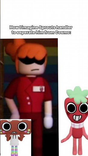 How I imagine sprouts handler to separate sprout from Cosmo: #funny #dandysworld #sprout #cosmo