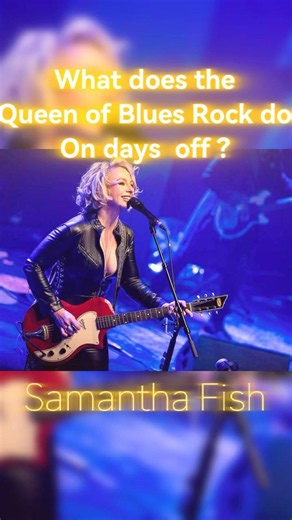 Samantha Fish The Rock'n'Blues Experience