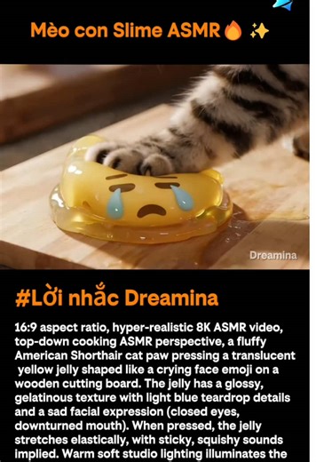🐱🐱ASMR slime mèo con thật thư giãn! Bạn đã bao giờ hình dung những ý tưởng sáng tạo của mình biến thành những kiệt tác hình ảnh tuyệt đẹp chỉ trong tích tắc chưa? Với Dreamina, mọi điều đều trở nên khả thi! 🔥 Dreamina định nghĩa lại việc chỉnh sửa hình ảnh. Dreamina redefines image editing. #whynotDreamina #asmr #dreaminapioneer #capcutpioneer #dreamina