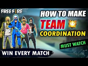 HOW TO MAKE TEAM COORDINATION - WIN EVERY MATCH - FIREEYES GAMING - GARENA FREE FIRE