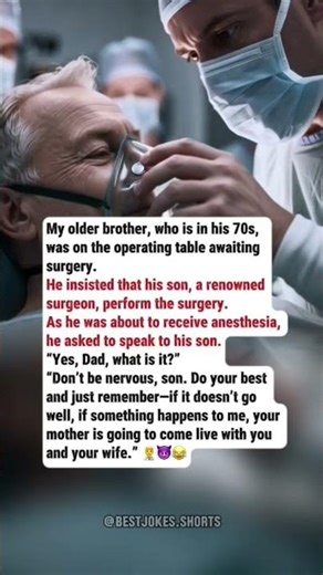 #Funny #Humor #Jokes #Surgery #Family #Savage