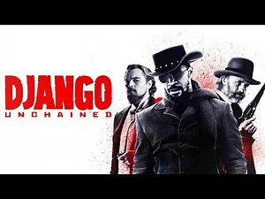 Django Unchained (2012) Film Complet en Français | Résumé, Analyse et Faits