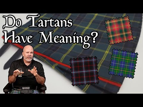 Do Tartans Have Secret Meanings???