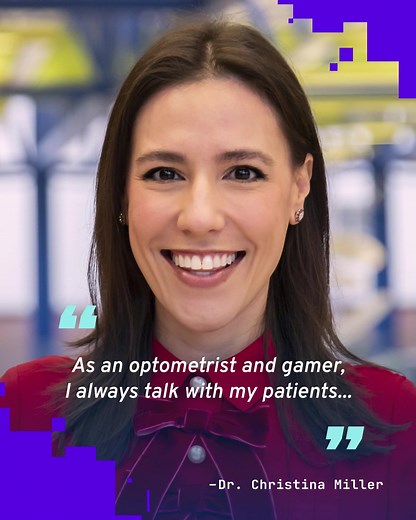 Dr. Christina Miller is not only an award-winning optometrist, she also loves video games. She knows first-hand the effects of extended screen time on her eyes. That's why she is such an amazing resource to her patients dealing with eye issues related to screen time. Whether she’s giving advice to her gamer patients or unlocking her own achievements, she’s always staying up to date on the best ways to fight digital eye strain. Find an AOA doctor that's the right fit for you, here: https://bit.ly