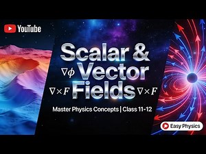What are the Scalar & Vector field #easyphysics#scalar&vectorfield#gravitation
