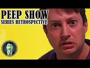 Peep Show: Full Series Retrospective