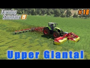 Sowing soybean and canola, making hay with new tractor | FS 19 | Upper Glantal | Timelapse #18