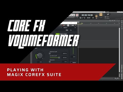 Playing With Magix CoreFX Suite: coreFX VolumeFormer