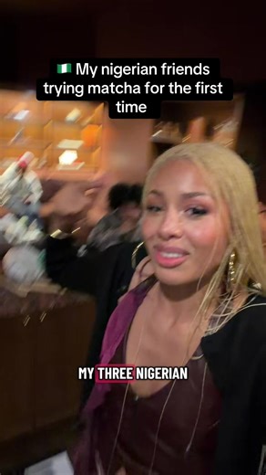 Nigerian Friends Try Matcha for the First Time