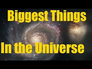 Biggest Things in the Universe - Space Engine and Universe Sandbox 2