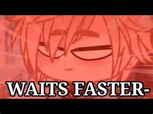 WAITS FASTER / Kinda Skit- (Mcyt) [Ft.RivalsTwt]