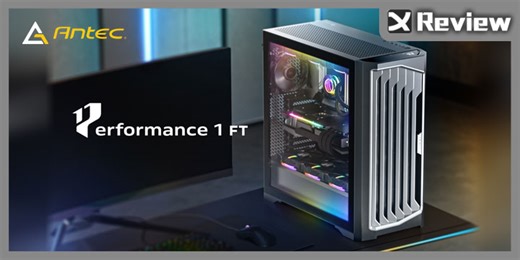 盡守本分最佳模範 Antec Performance 1 FT 機殼開箱 / 溫度顯示面板超方便