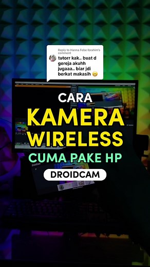 Cara Menggunakan Kamera Wireless dengan DROIDCAM