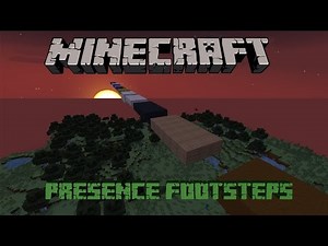 Minecarft Mod Showcase - Presence Footsteps Mod