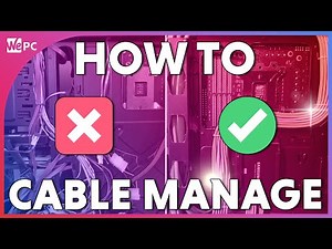 How To Cable Manage your PC! | PC cable management tips and tricks