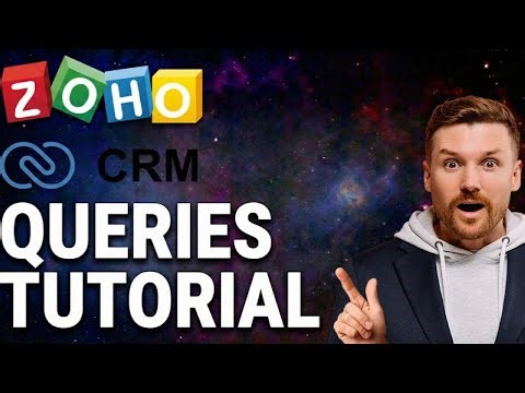 How to Use Queries in Zoho CRM -No Code