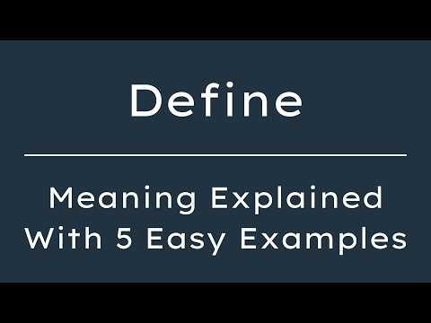 Define Meaning | What Does Define Mean? | Define Define, Pronunciation & Synonyms